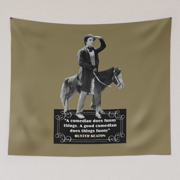 Item preview, Buster Keaton Quotes:  “A Comedian Does Funny Things, A Good Comedian Does Things Funny” designed and sold by TIGERDAVER.