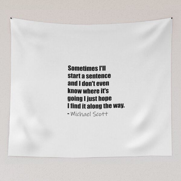 Item preview, Sometimes I'll start a sentence and I don't even know where it's going. I just hope I find it along the way. designed and sold by berra.