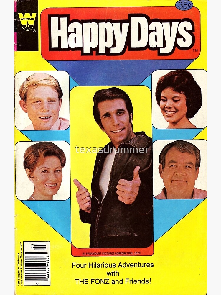 Happy Days by texasdrummer