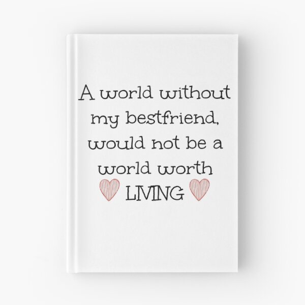 Item preview, Best friend quote designed and sold by imagination-xox.