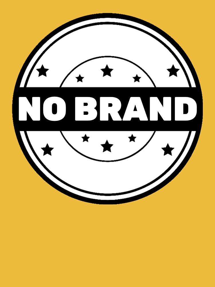 No brand, No Brands, No Logo, Anti system Poster for Sale by