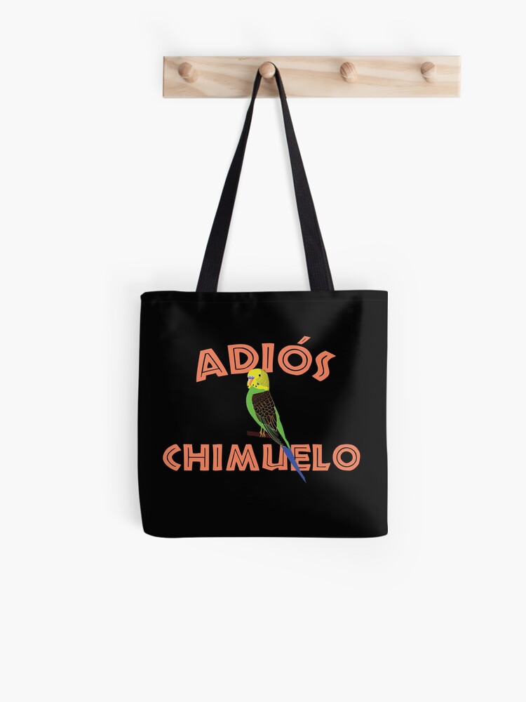 Adios Chimuelo Lustiges Chile Internet Meme Stofftasche Von Gifafun Redbubble