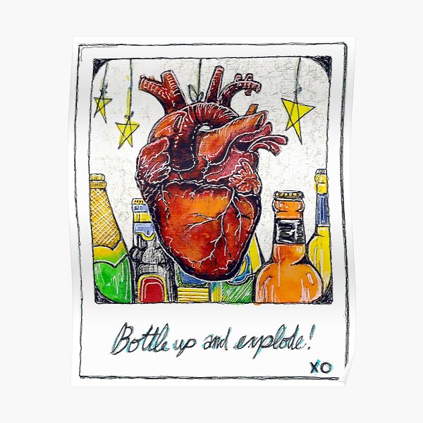 Bottle Up and Explode Poster
