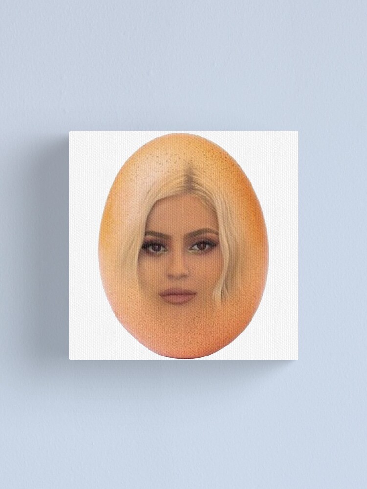 Kylie Jenner In Egg Meme Canvas Print By Boiiii Redbubble - kylie jenner roblox