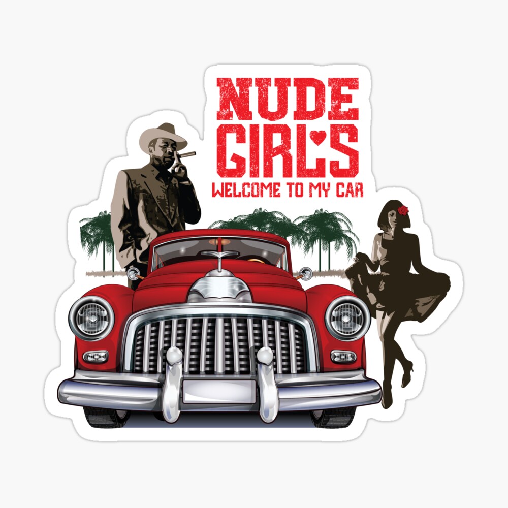 Nude girls welcome to my car | Poster