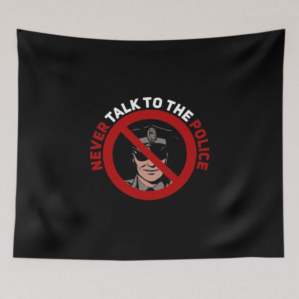 Item preview, Never Talk to Police Know Your Rights T-Shirt designed and sold by Joepseudo.