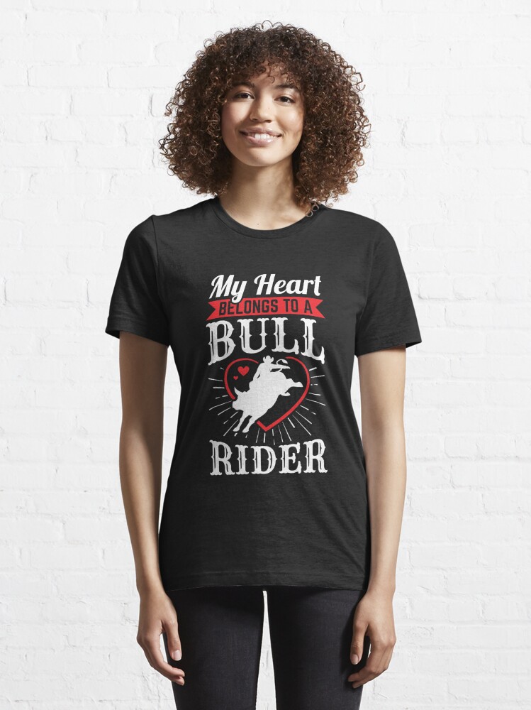 My Heart Belongs To A Bull Rider Rodeo Wife Girlfriend T-Shirt