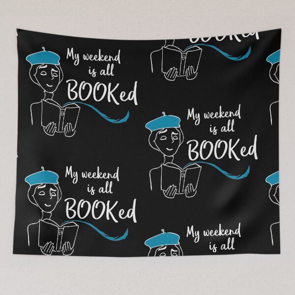 Item preview, My weekend is fully booked with reading. | Bookrebels | Readers | Book lovers designed and sold by Bookrebels.