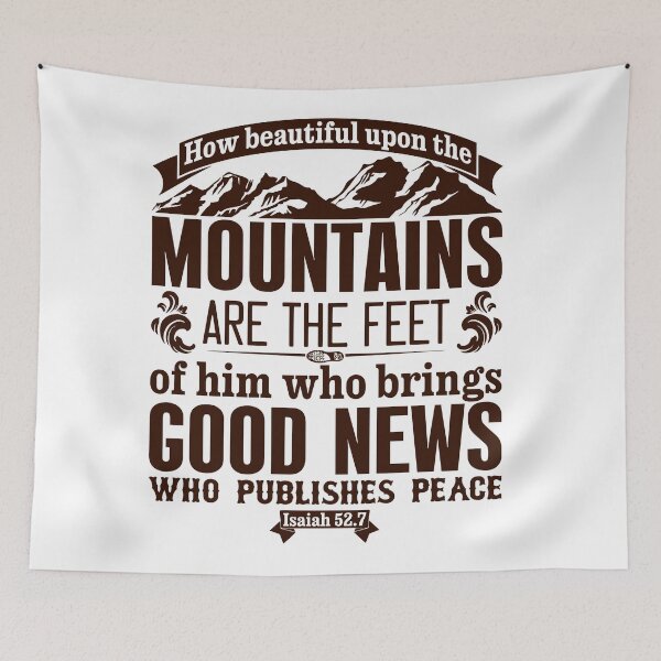 Item preview, Isaiah 52:7 (brown text) designed and sold by crdraper.