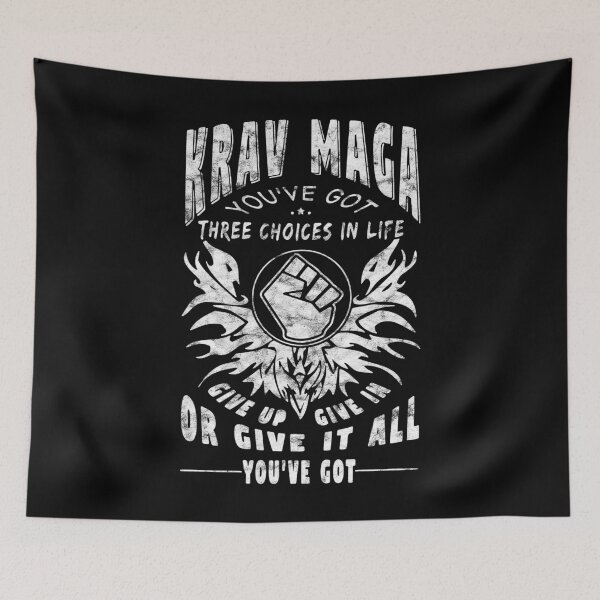 Item preview, Krav Maga Mixed Martial Arts - Give Up, Give In, Give All You've Got designed and sold by RAWWR.