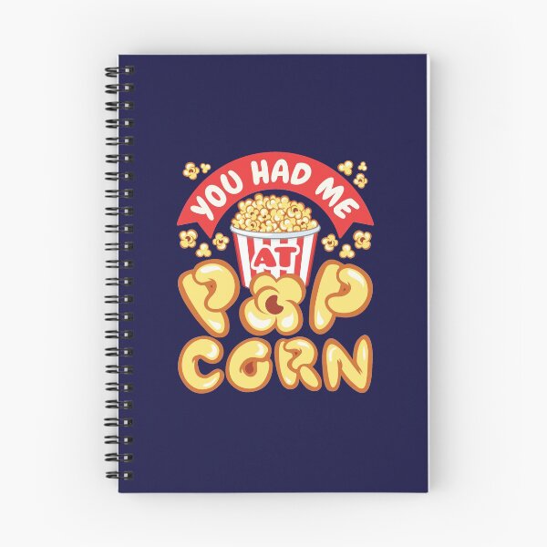 Item preview, You Had Me At Popcorn designed and sold by jaygo.