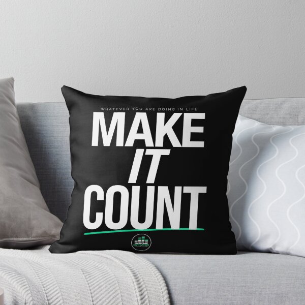 MAKE IT COUNT (White) Throw Pillow