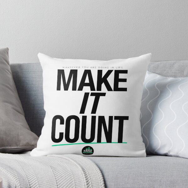 Make It Count (Black) Throw Pillow