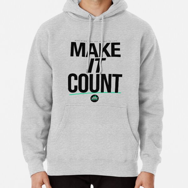 Make It Count (Black) Pullover Hoodie