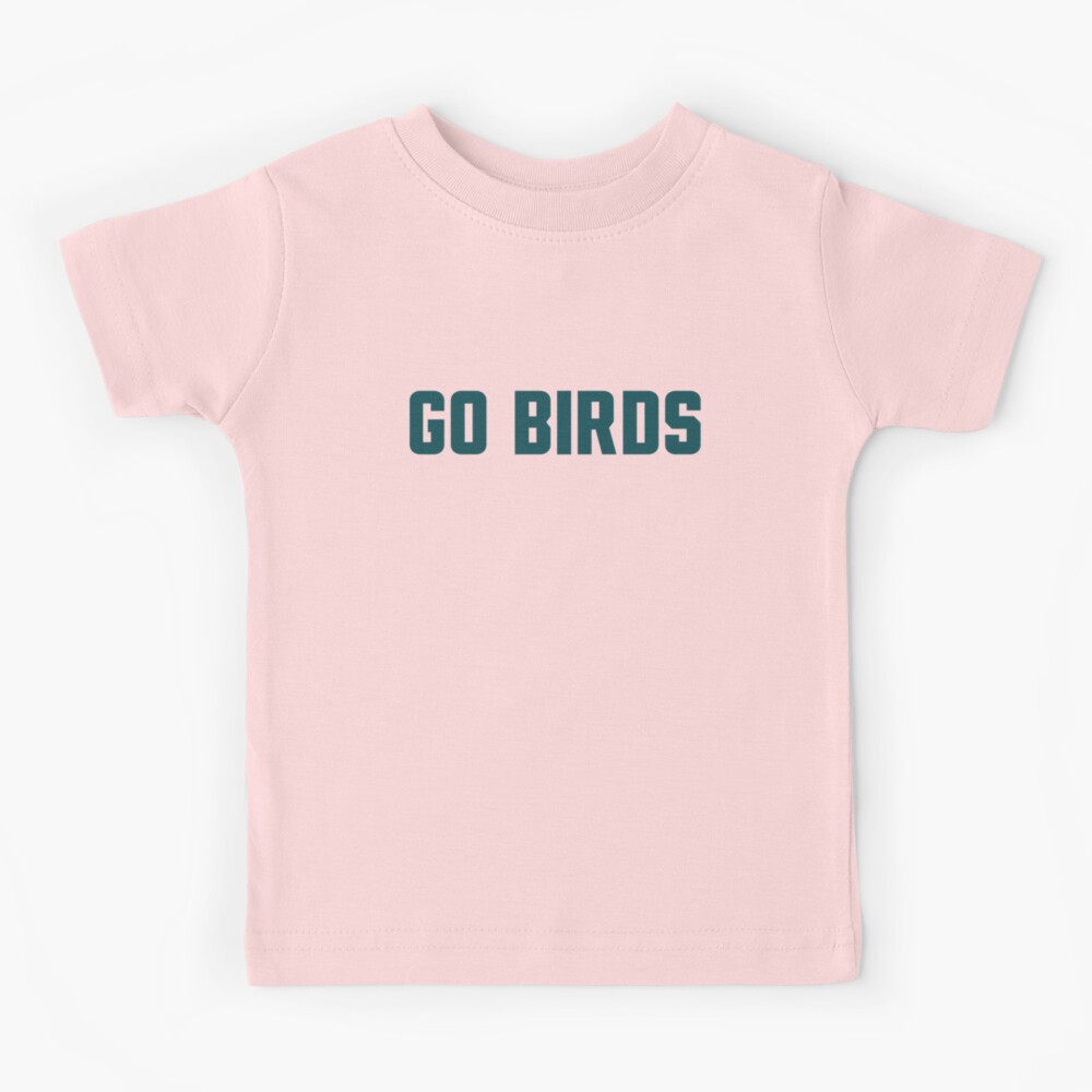 Go Birds Tee Toddler and Youth