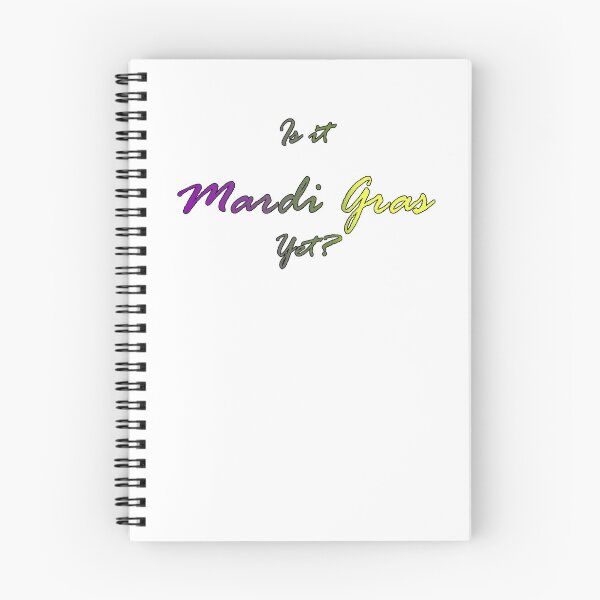Item preview, Is It Mardi Gras Yet? designed and sold by NOLAPhotoGuild.
