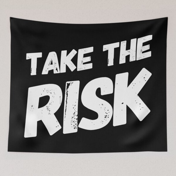 Item preview, Take the risk designed and sold by Kerry Pritchard.