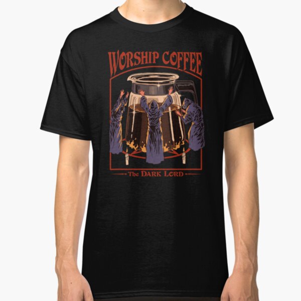 Worship Coffee Classic T-Shirt