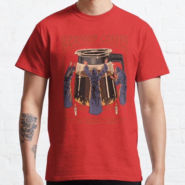Worship Coffee Classic T-Shirt