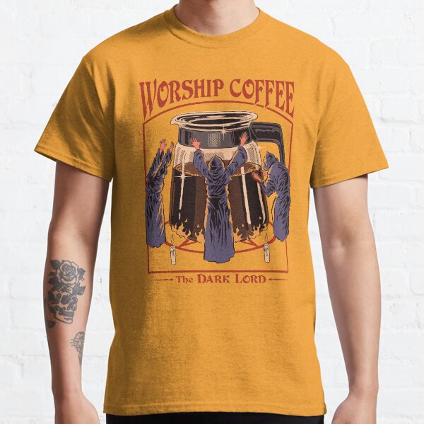 Worship Coffee Classic T-Shirt