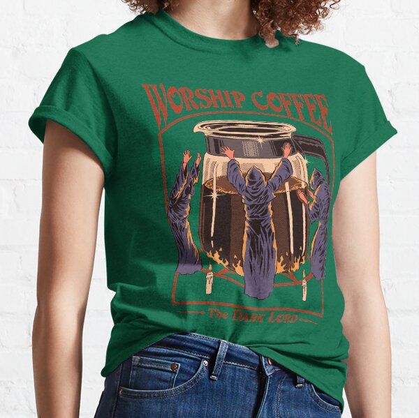 Worship Coffee Classic T-Shirt