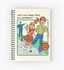 Let's Run Away Spiral Notebook