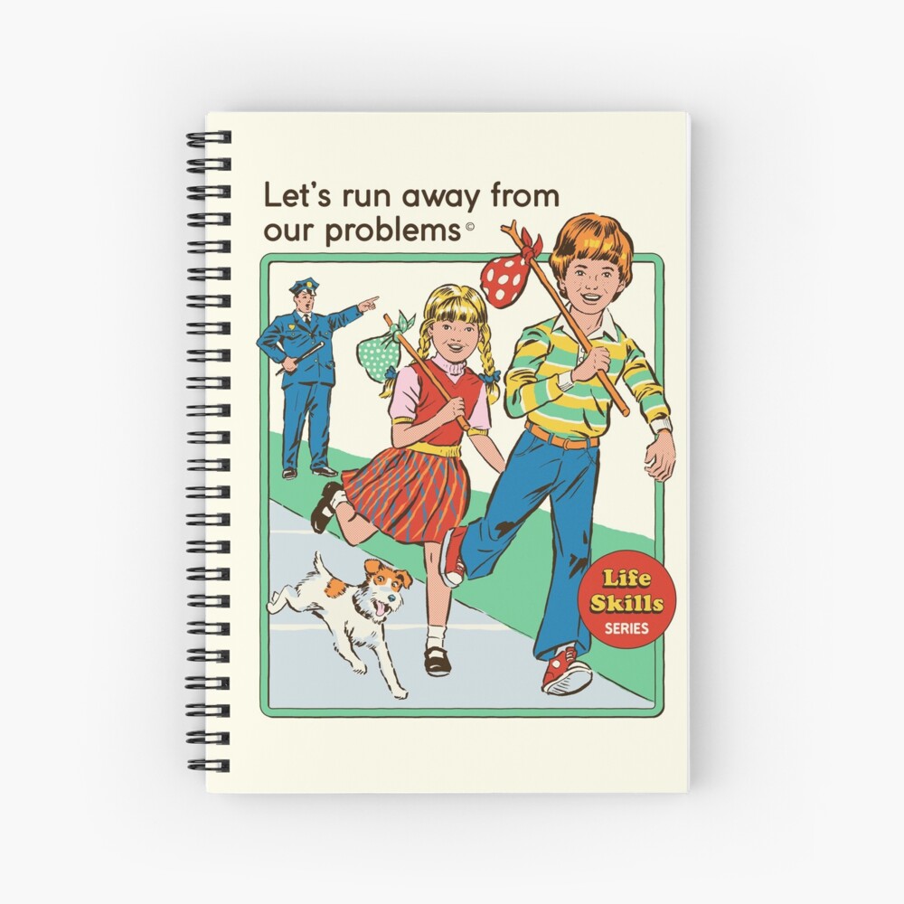 Let's Run Away | Spiral Notebook