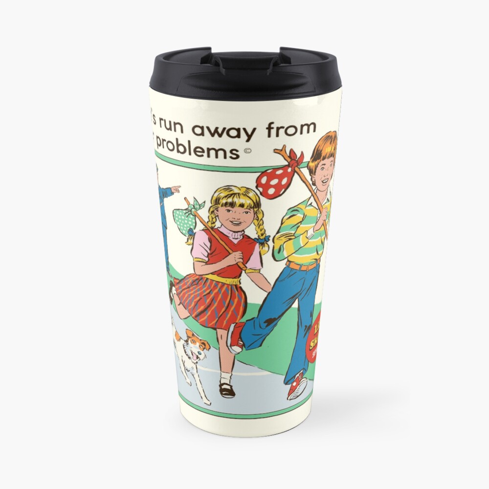 Let's Run Away Travel Mug