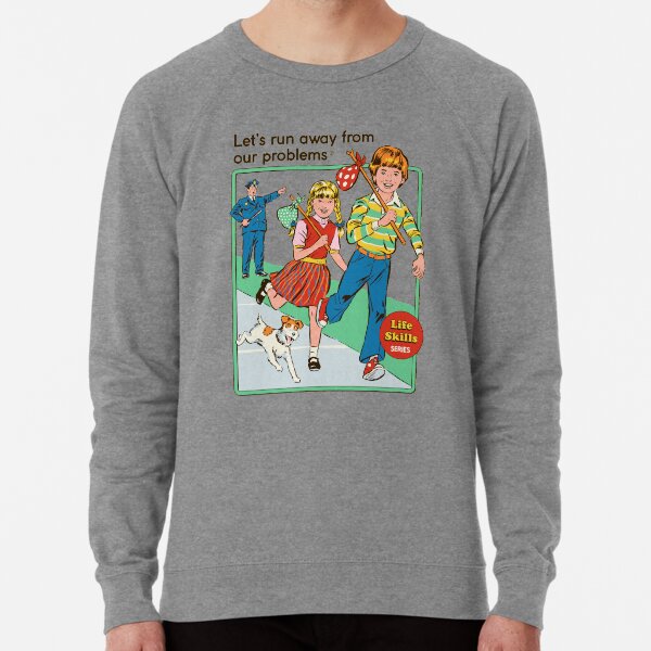 Let's Run Away Lightweight Sweatshirt