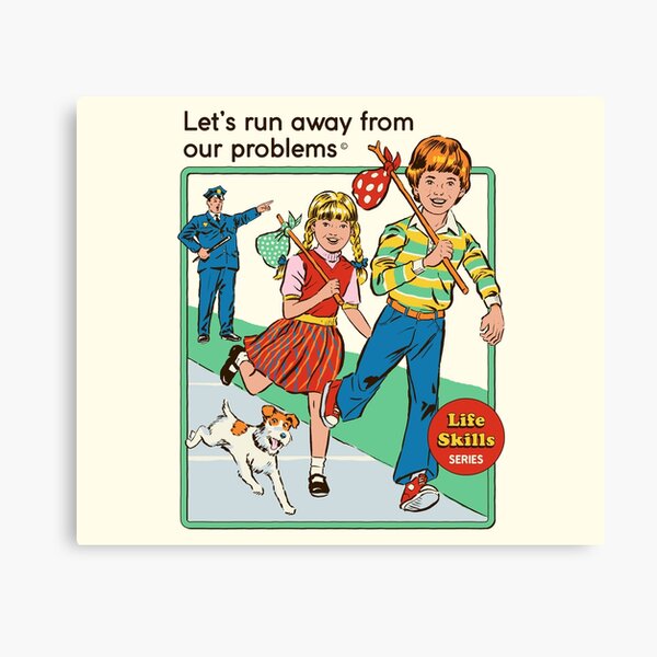Let's Run Away Canvas Print