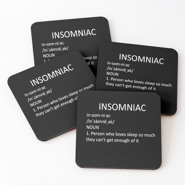 Item preview, Insomniac Definition designed and sold by WittyMillennial.