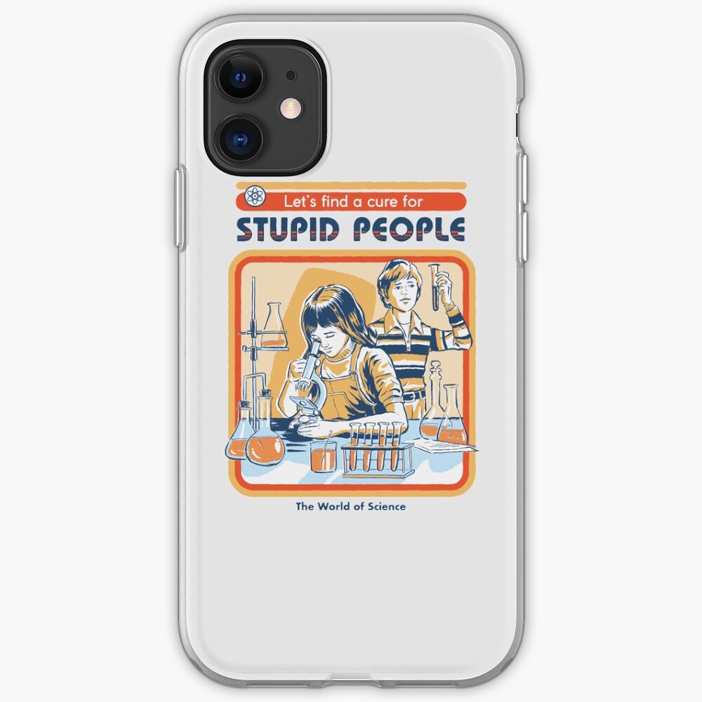 A Cure For Stupid People iPhone Case & Cover