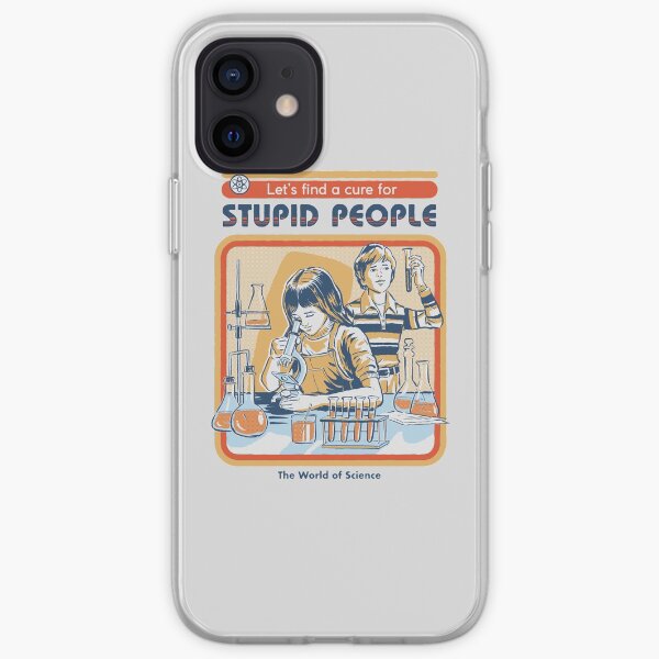 A Cure For Stupid People iPhone Soft Case