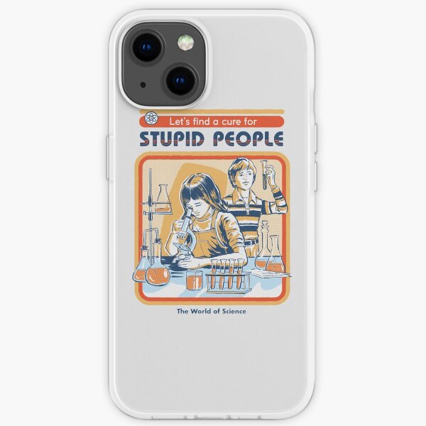 Un remède pour les gens stupides Coque souple iPhone