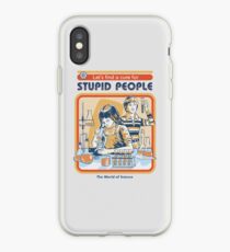 Ein Heilmittel für dumme Leute iPhone-Hülle & Cover