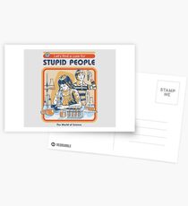 A Cure For Stupid People Postcards
