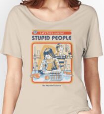 Ein Heilmittel für dumme Leute Baggyfit T-Shirt