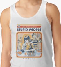 Camisetas de tirantes para hombre Una cura para la gente estúpida
