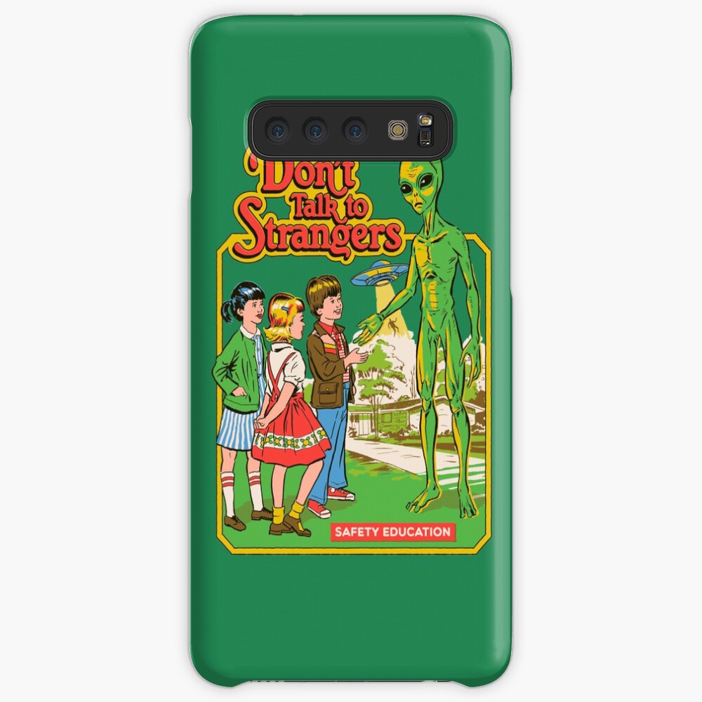Don't Talk To Strangers Case & Skin for Samsung Galaxy