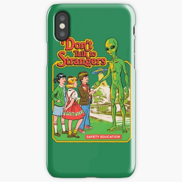 Don't Talk To Strangers iPhone Snap Case