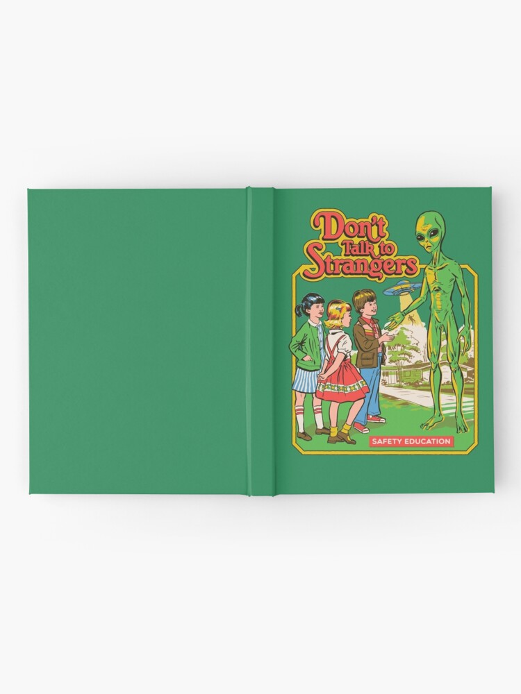 Alternate view of Don't Talk To Strangers Hardcover Journal