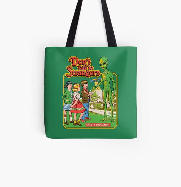 Don't Talk To Strangers All Over Print Tote Bag