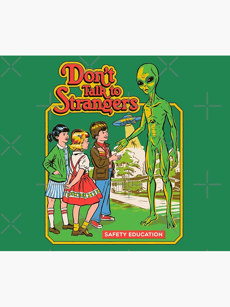 Don't Talk To Strangers by stevenrhodes