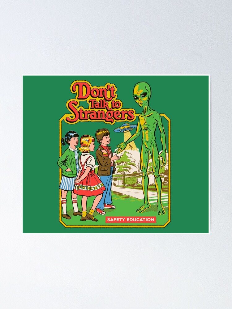 Alternate view of Don't Talk To Strangers Poster