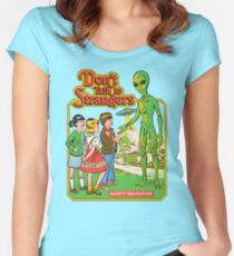 Don't Talk To Strangers Women's Fitted Scoop T-Shirt