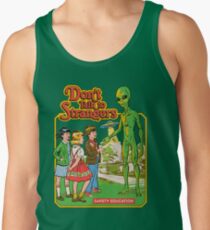 Don't Talk To Strangers Tank Top