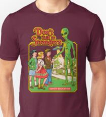 Don't Talk To Strangers Slim Fit T-Shirt