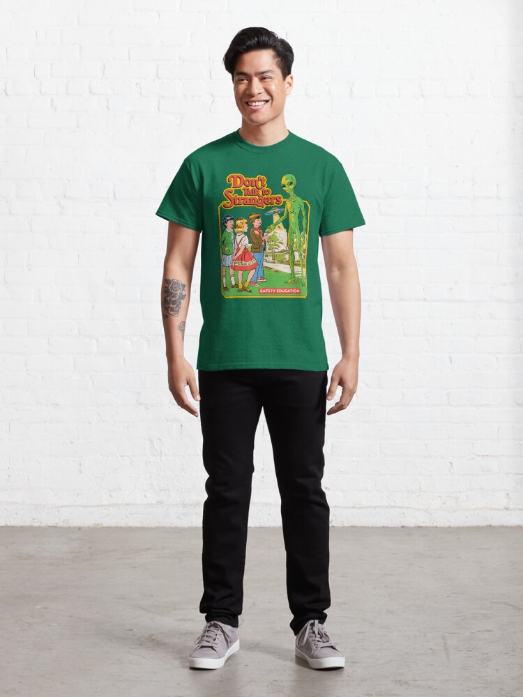 Alternate view of Don't Talk To Strangers Classic T-Shirt