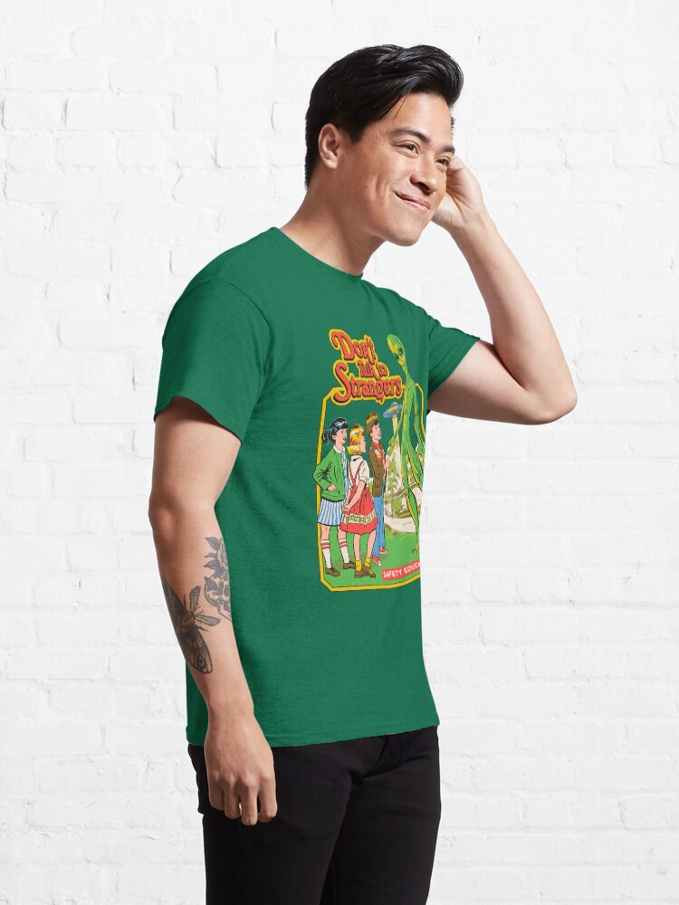 Alternate view of Don't Talk To Strangers Classic T-Shirt