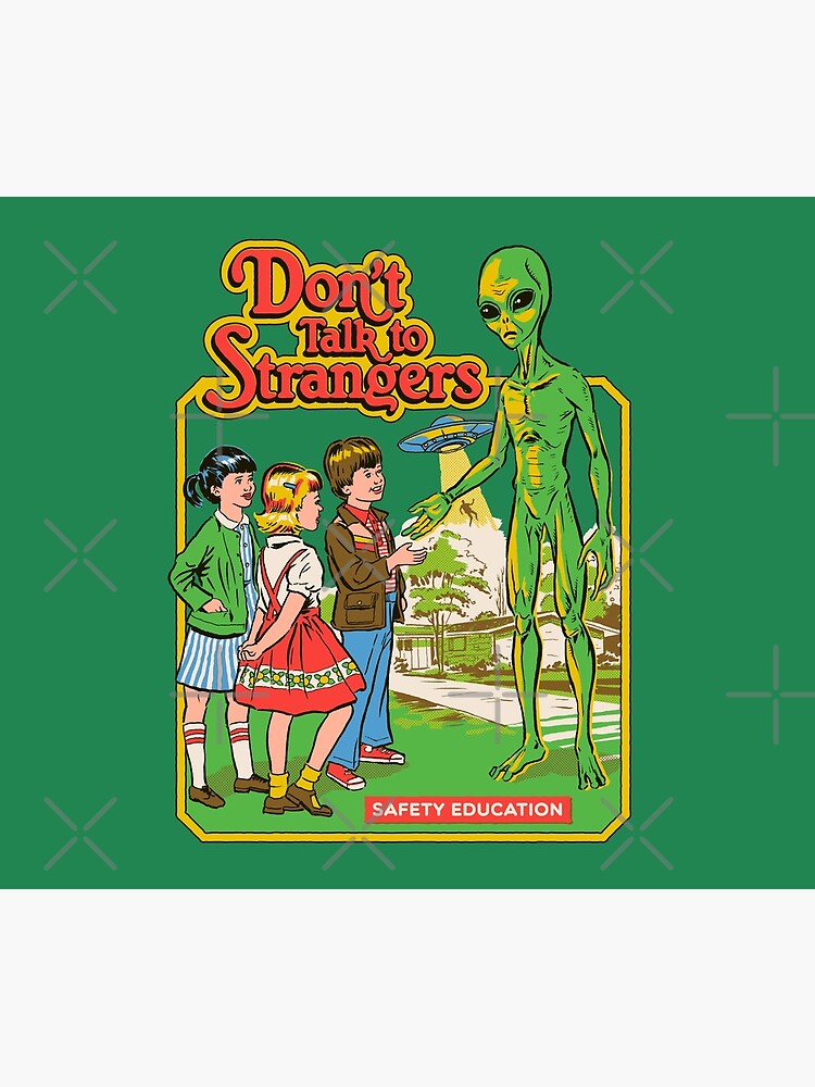Don't Talk To Strangers by stevenrhodes